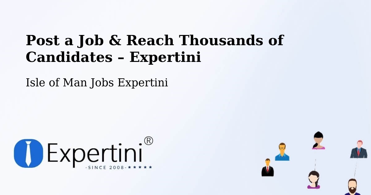 Post a Job in Colby – Hire the Right Talent - Colby, Isle of Man Jobs Expertini
