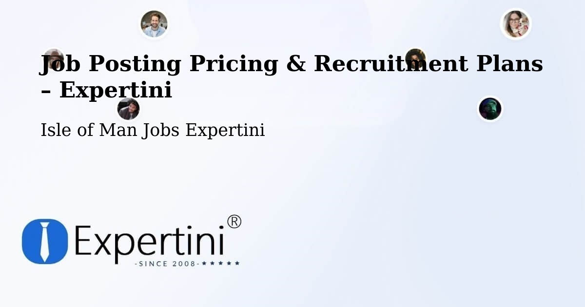 Job Posting Pricing & Recruitment Plans – Colby - Colby, Isle of Man Jobs Expertini