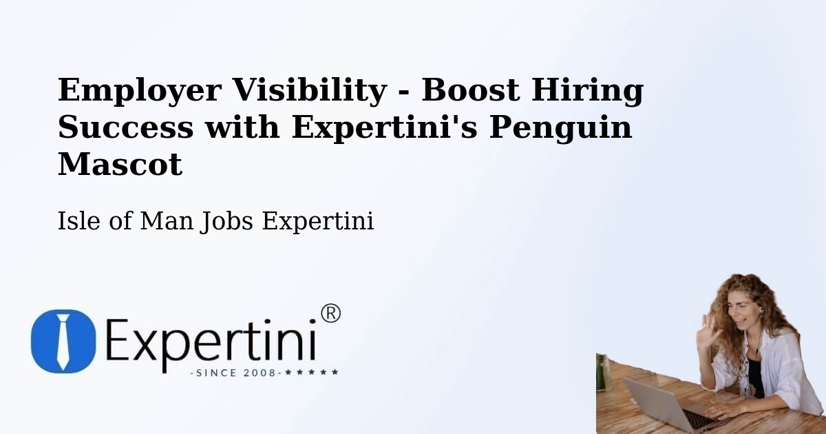 CV and Resume Visibility Optimization – Colby - Isle of Man Jobs Expertini